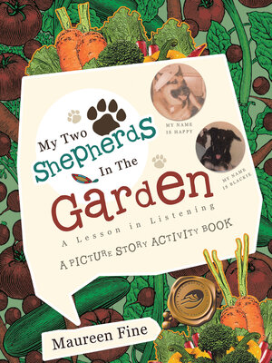 cover image of My Two Shepherds in the Garden